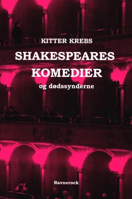 Shakespeares komedier og dødssynderne af Kitter Krebs