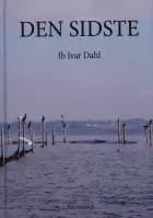 Den sidste af Ib Ivar Dahl