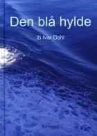 Den blå hylde af Tekst Ib Ivar Dahl, akvareller Niels Knudsen og node og musik Morten Winter