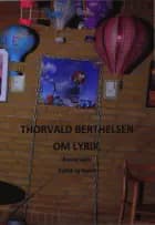 Om Lyrik af Thorvald Bertelsen