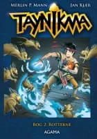 Taynikma 2: Rotterne af Jan Kjær og Merlin P. Mann