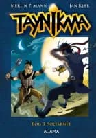 Taynikma 3: Soltårnet af Jan Kjær og Merlin P. Mann