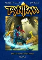 Taynikma 6: Klanernes kamp af Jan Kjær og Merlin P. Mann