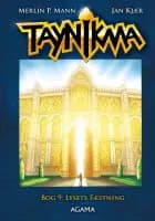 Taynikma 9: Lysets Fæstning af Jan Kjær og Merlin P. Mann
