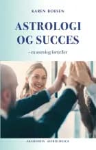 Astrologi og succes af Karen Boesen