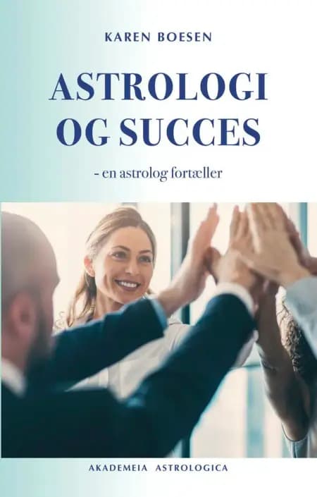 Astrologi og succes af Karen Boesen