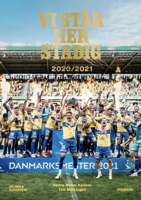 Vi står her stadig 2020/2021 af Nanna Møller Karlsen