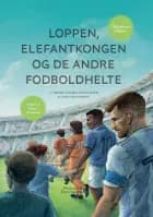 Loppen, Elefantkongen og de andre fodboldhelte af Sebastian Stanbury