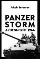 Panzerstorm Ardennerne 1944 af Jakob Sørensen
