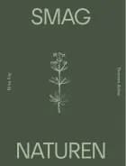 Smag Naturen af Nina Fay Christensen og Thomas Askov