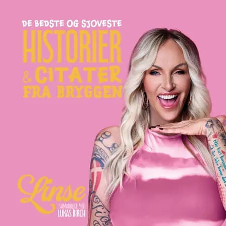 De bedste og sjoveste citater fra Bryggen af Linse Kessler