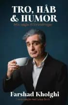 Tro, håb og humor af Farshad Kholghi