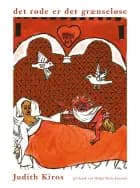 det røde er det grænseløse af Judith Kiros