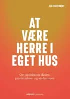 At være herre i eget hus af Ole Fogh Kirkeby