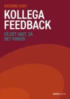 Kollegafeedback af Katrine Kent