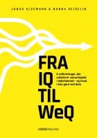 Fra IQ til WeQ af Janus Kleeman og Nanna Seidelin