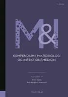 Kompendium i mikrobiologi og infektionsmedicin 2. udgave