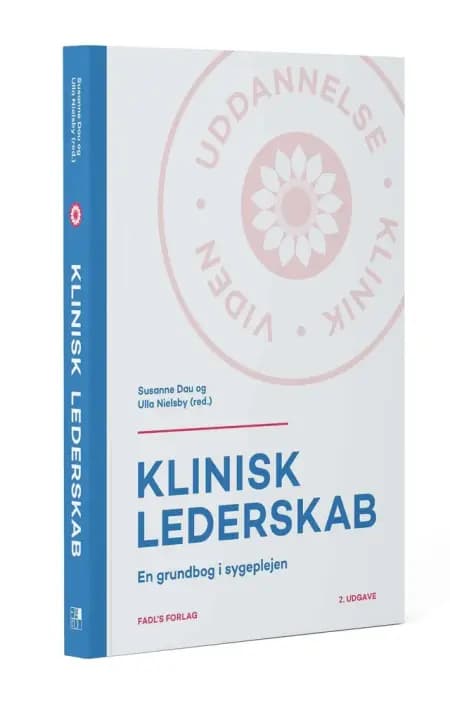 Klinisk lederskab 2. udgave af Ulla Nielsby