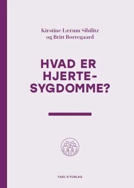 Hvad er hjertesygdomme? af Britt Borregaard