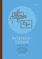 Intensivterapi af Steen Kåre Fagerberg, Olav Lilleholt Schjørring og Lars Wiuff Andersen og Asger Granfeldt