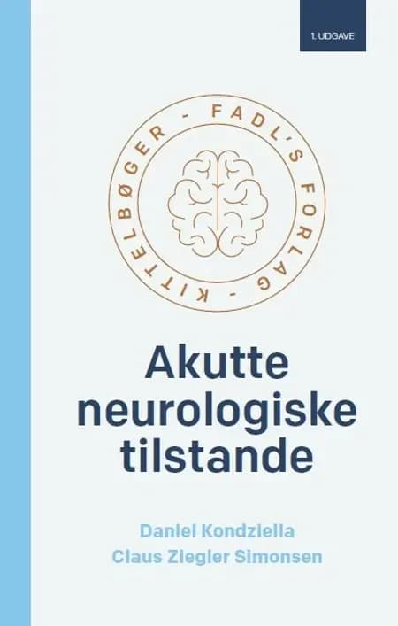 Akutte neurologiske tilstande af Claus Ziegler Simonsen