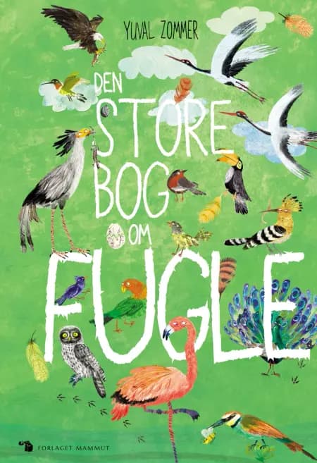 Den store bog om fugle af Yuval Zommer