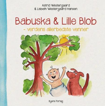 Babuska & Lille Blob af Astrid Westergaard