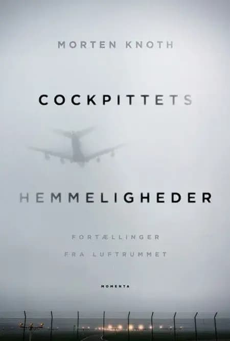 Cockpittets hemmeligheder af Morten Knoth
