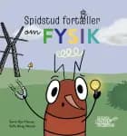 Spidstud fortæller om fysik af Søren Kjer Hansen