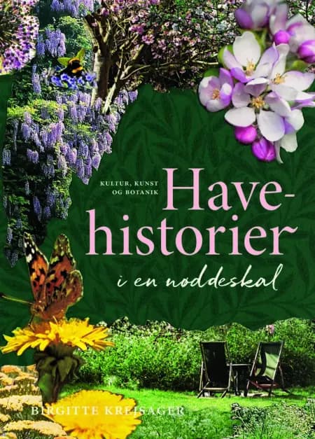 Havehistorier i en nøddeskal af Birgitte Krejsager