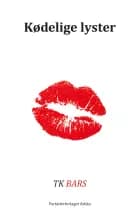 Kødlige lyster af TK Bars