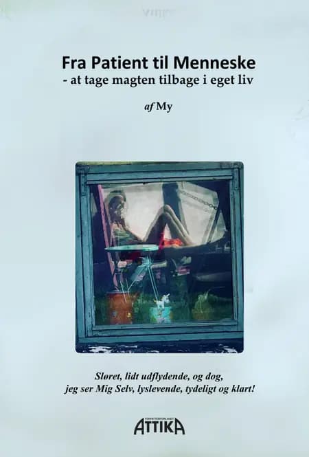 Fra Patient til Menneske af My