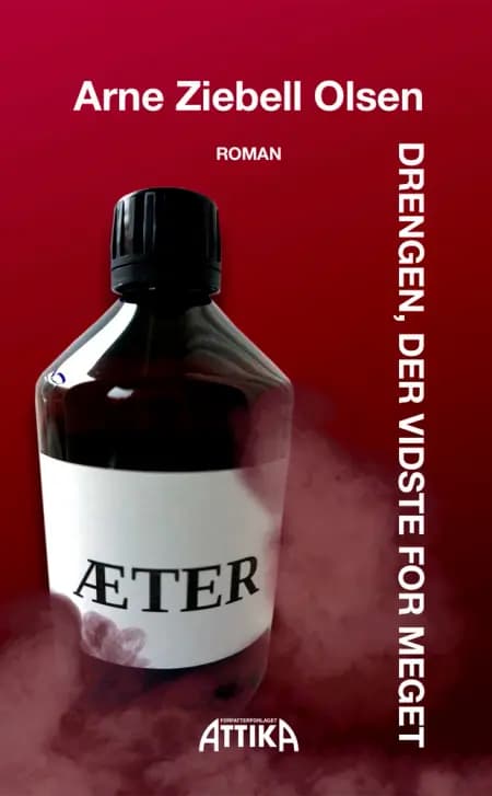 Drengen, der vidste for meget af Arne Ziebell Olsen