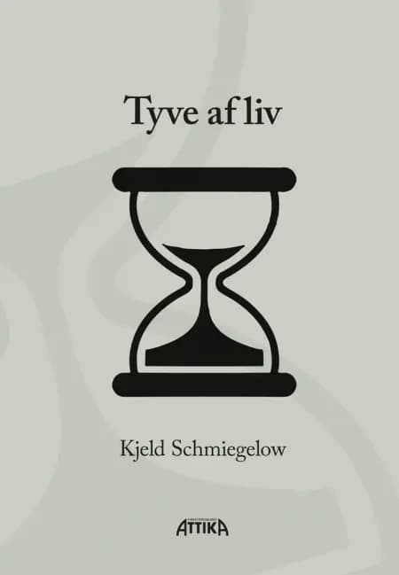 Tyve af liv af Kjeld Schmiegelow