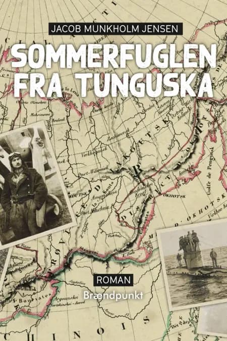 Sommerfuglen fra Tunguska af Jacob Munkholm Jensen