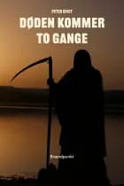 Døden kommer to gange af Peter Qvist