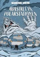 Monstret på polarstationen af Sabine Hein