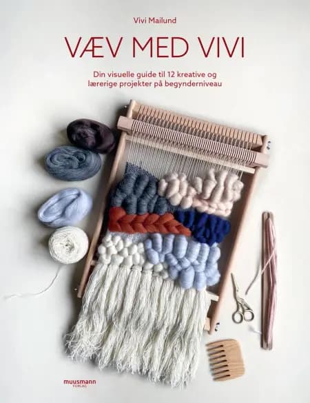 Væv med Vivi af Vivi Mailund
