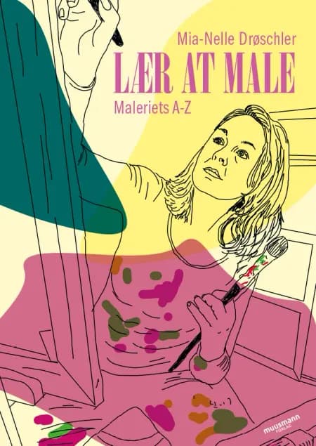 Lær at male af Mia-Nelle Drøschler