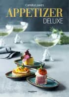 Appetizer deluxe af Camilla Zarah Lawes