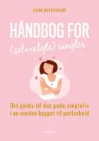 Håndbog for (selvvalgte) singler af Signe Nordstrand