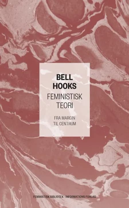 Feministisk teori af bell hooks