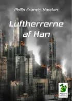 Luftherrerne af Han af Philip Francis Nowlan