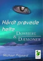 Dosmere & Dæmoner af Michael Pilgaard