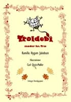 Troldebi møder hr. Træ af Kamilla Hygum Jakobsen