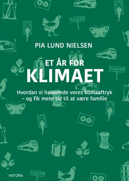 Et år for klimaet af Pia Lund Nielsen