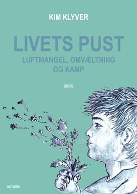 Livets pust af Kim Klyver