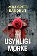 Usynlig i mørke af Maj-Britt Randklit