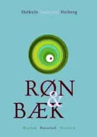 Røn & bæk af Shëkufe Tadayoni Heiberg