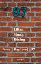 Kaplevej 97 af Lilian Munk Rösing